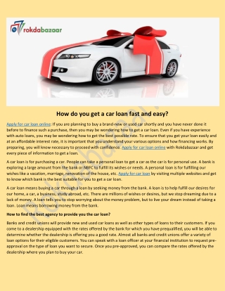 How do you get a car loan fast and easy?