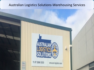 Australian Logistics Solutions:-Warehousing Services