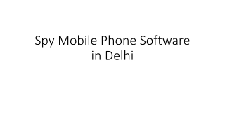 Spy Mobile Phone Software in Delhi