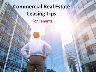 Tips and Tricks For Commercial Real Estate Leasing