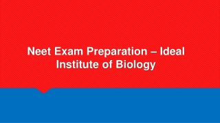 NEET Exam Preparation - Ideal Institute of Biology