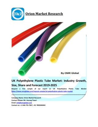 UK Polyethylene Plastic Tube Market Size, Share and Forecast 2019-2025