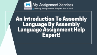 An Introduction To Assembly Language By Assembly Language Assignment Help Expert.