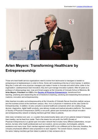 Transforming Healthcare by Entrepreneurship | Arlen Meyers