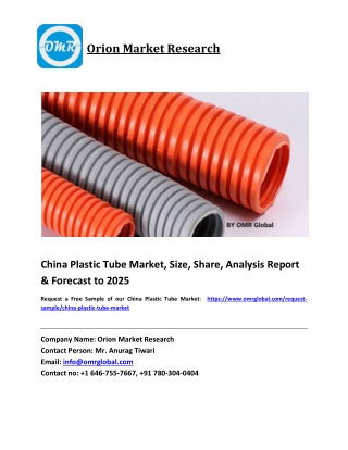 China Polyethylene Plastic Tube Market Size, Share and Forecast 2019-2025