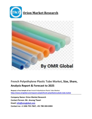 French Polyethylene Plastic Tube Market Size, Share and Forecast 2019-2025