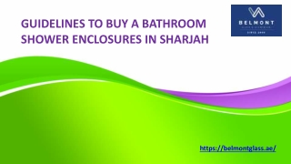 Guidelines to Buy a Bathroom Shower Enclosures in Sharjah