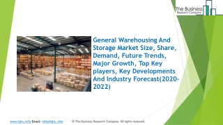 General Warehousing And Storage Market Size, Growth, Drivers, Trends And Forecast