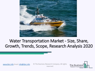 Water Transportation Market Opportunity and Growth Outlook Report 2020