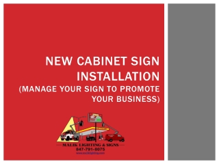 New Cabinet Sign Installation