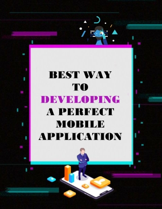 Best Way to Developing a Perfect Mobile Appv
