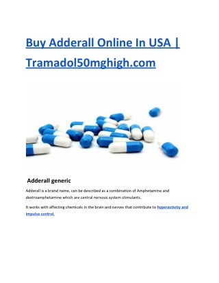 Buy Adderall Online In USA | Tramadol50mghigh.com