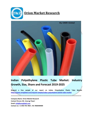 Indian Polyethylene Plastic Tube Market Growth, Size, Share, Industry Report and Forecast to 2019-2025