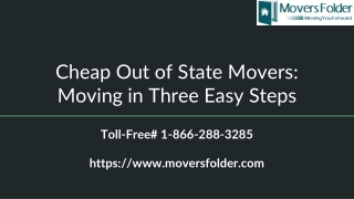 Cheap Out of State Movers: Moving in Three Easy Steps