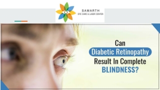 Can Diabetic Retinopathy Result In Complete Blindness?