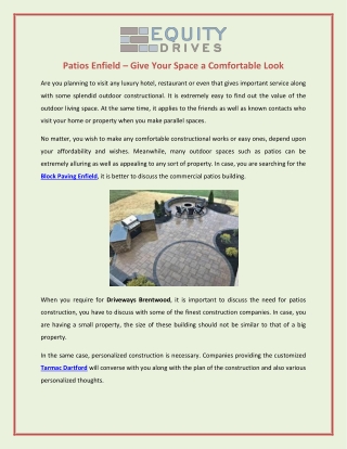 Patios Enfield – Give Your Space a Comfortable Look