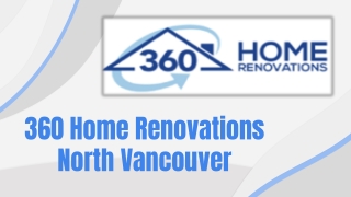 Residential Construction Companies North Vancouver