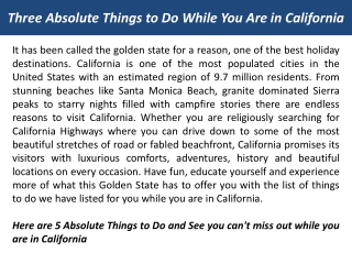 Three Absolute Things to Do While You Are in California