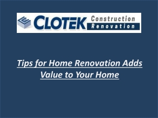 Tips for Home Renovation Adds Value to Your Home