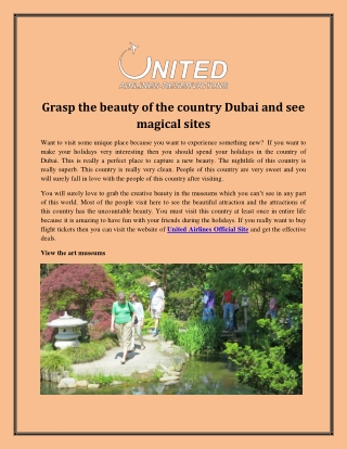 Grasp the beauty of the country Dubai and see magical sites