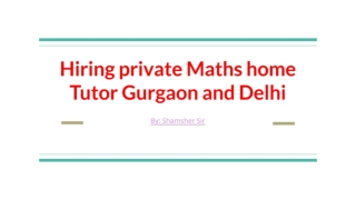 Maths home tutor in Gurgaon