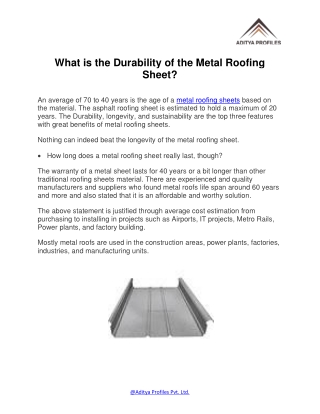 What is the Durability of the Metal Roofing Sheet?