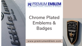 Emblems & Badges Made of Decorative Chrome Plating Process