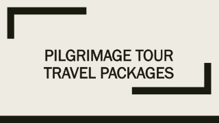 Pilgrimage Tour Travel Packages
