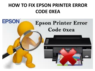 How To Fix Epson Printer Error Code 0xea