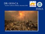 DR-1810-CA Southern California Wildfires, November 2008