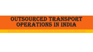 Outsourced transport operations in India