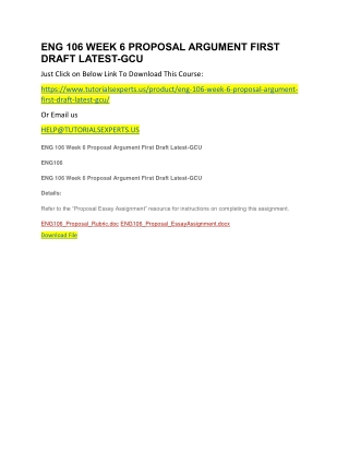 ENG 106 WEEK 6 PROPOSAL ARGUMENT FIRST DRAFT LATEST-GCU
