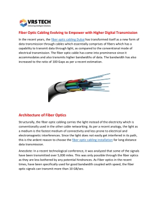 Fiber Optic Cabling Evolving to Empower with Higher Digital Transmission