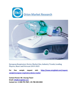 European Respiratory Device Market, Industry Analysis, Trends, Growth, Size, Share and Forecast 2019 to 2025