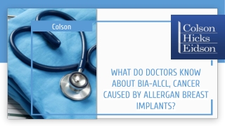 What Do Doctors Know About BIA-ALCL, Cancer Caused By Allergan Breast Implants?