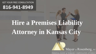 Hire a Premises Liability Attorney in Kansas City