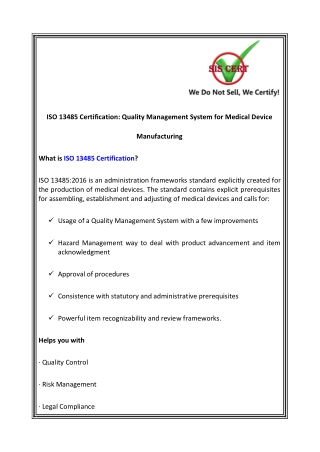 ISO 13485 Certification: Quality Management System for Medical Device Manufacturing