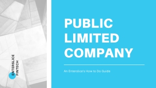 Public Limited Company Registration: A Detailed Guide - Enterslice