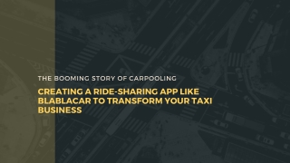 Creating a ride-sharing app like Blablacar to transform your taxi business