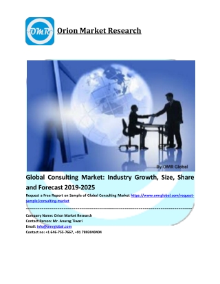 Global Consulting Market Growth, Size, Industry Trends, Share, Leading Players, Research and Forecast 2019-2025