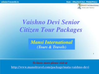 Vaishno Devi Senior Citizen Tour Packages