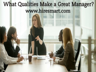 What Qualities Make a Great Manager