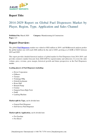 Fuel Dispensers Market Report  2014-2029