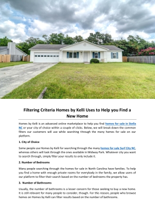 Filtering Criteria Homes by Kelli Uses to Help you Find a New Home