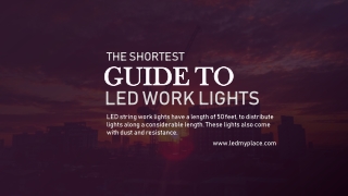 The Shortest Guide To LED Work Lights