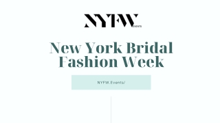 Top New York Bridal Fashion Week on NYFW.Events