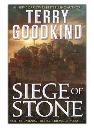 [PDF] Free Download Siege of Stone By Terry Goodkind