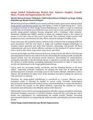 Image Guided Radiotherapy Market Size, Industry Insights, Growth, Share, Trends and Segmentation By 2023