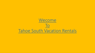 Vacation Rental Condos South Lake Tahoe