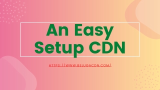 An Easy Setup CDN